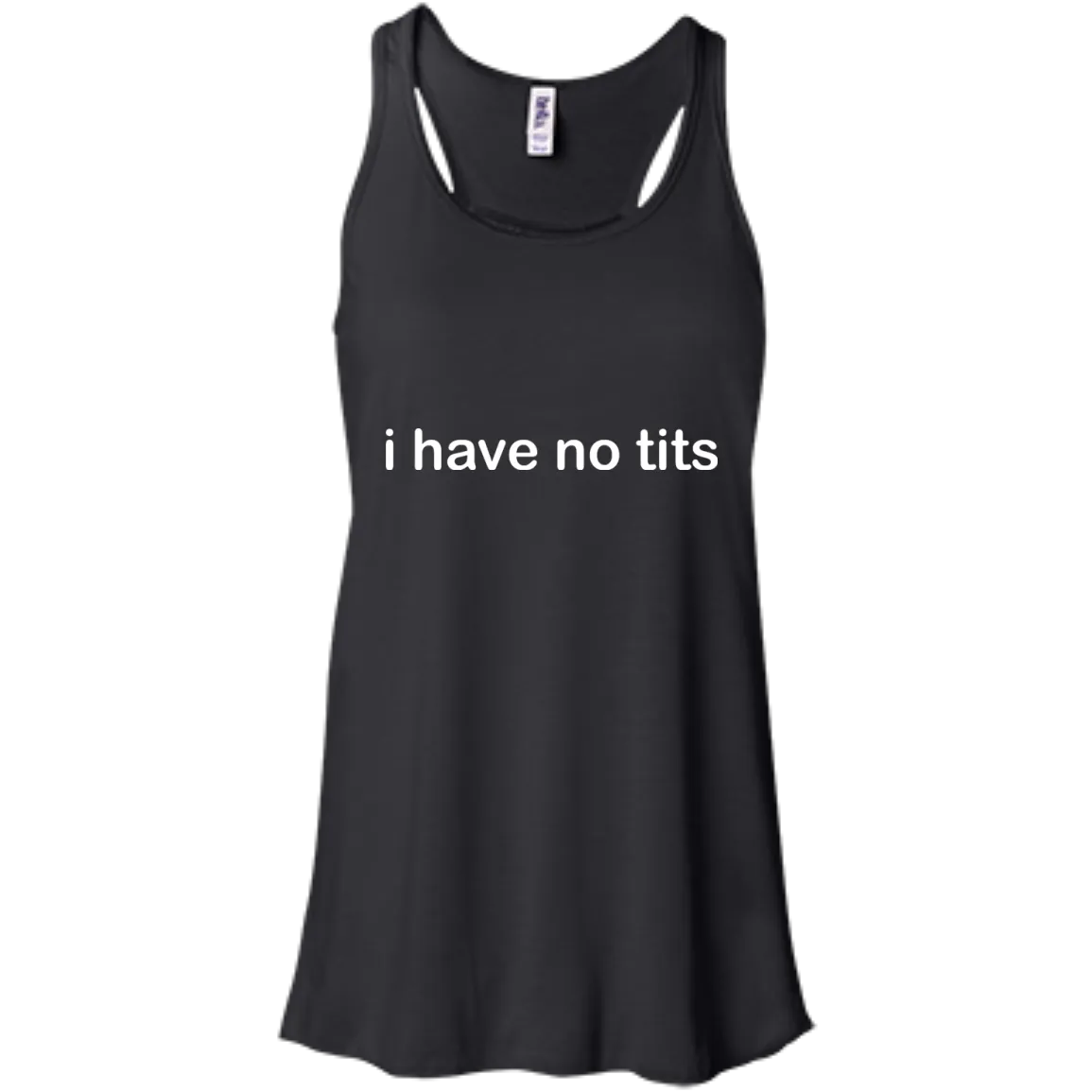 Funny t-shirt: I Have No Tits shirt, hoodie, tank