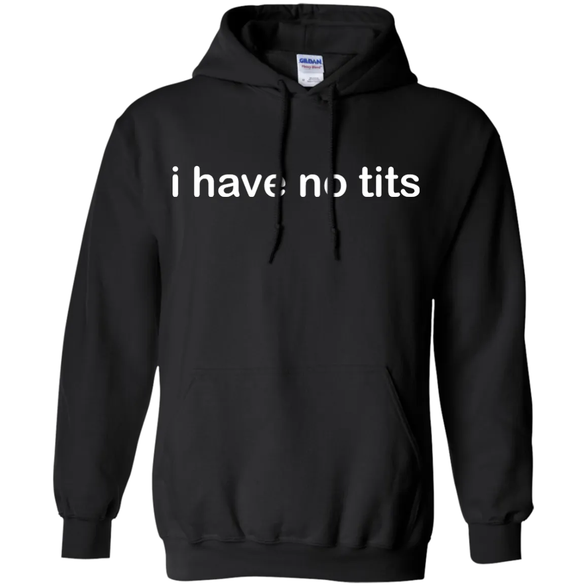 Funny t-shirt: I Have No Tits shirt, hoodie, tank