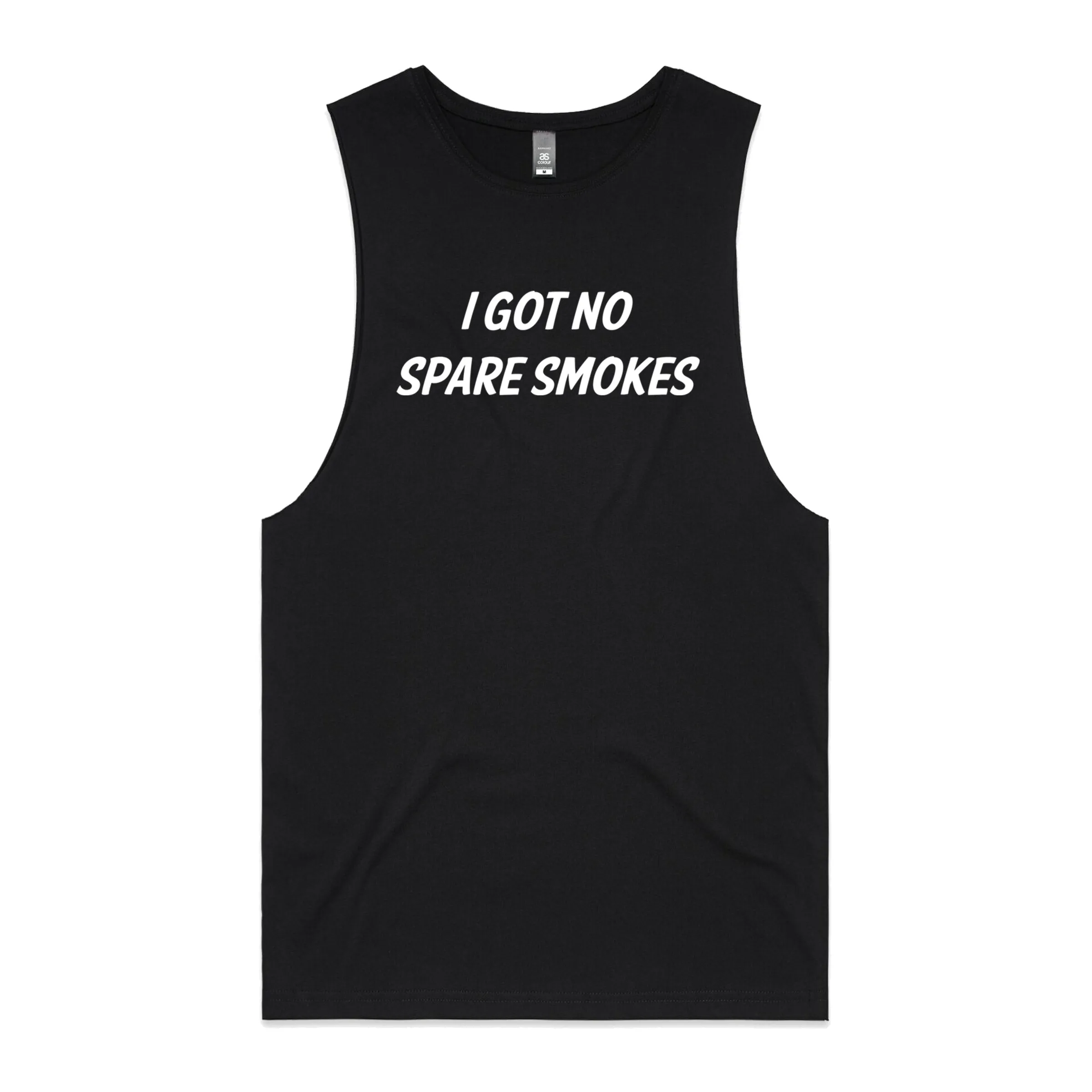 No Spare Smokes Muscle Tee