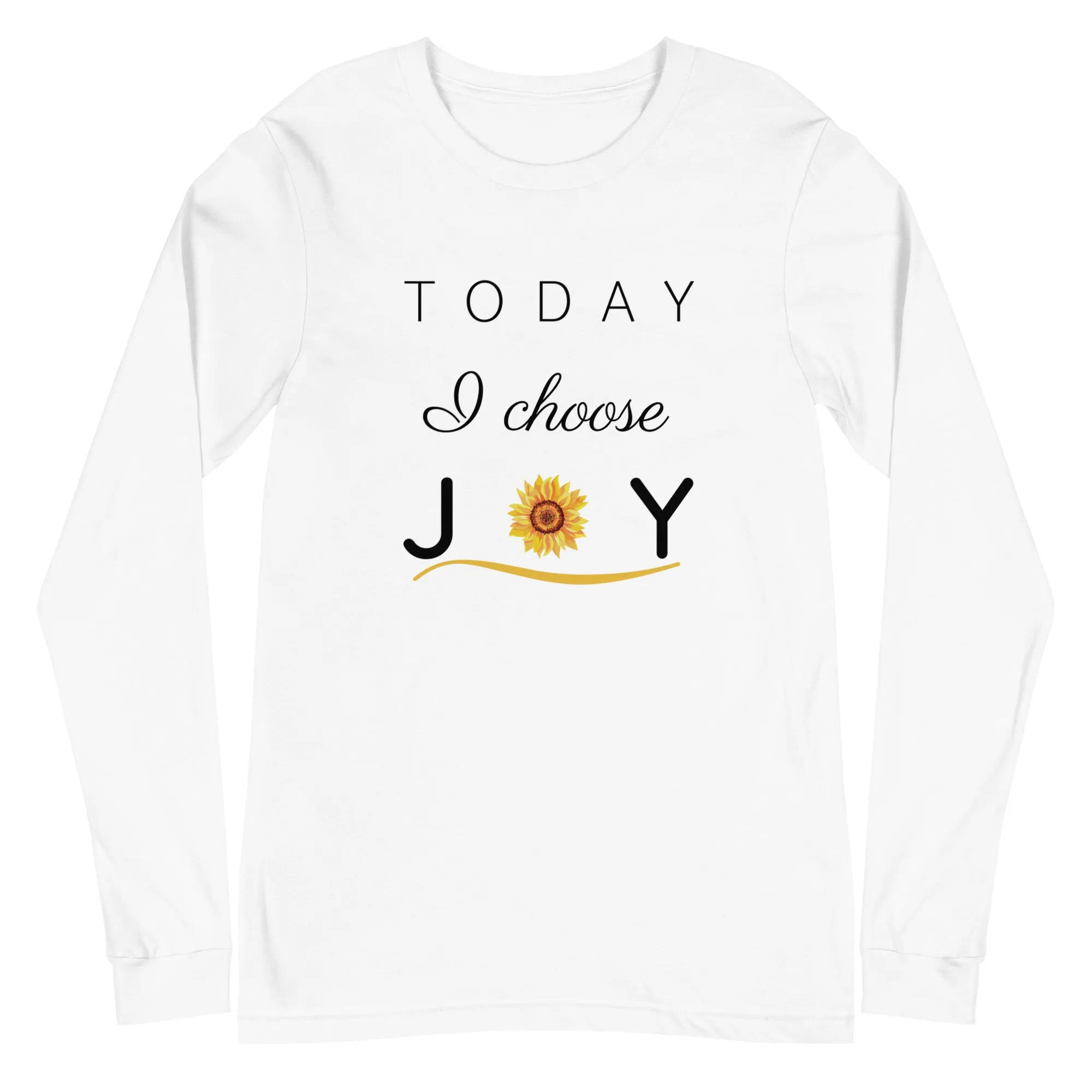 "Today I Choose Joy" Long Sleeve Tee - Several Colors Available