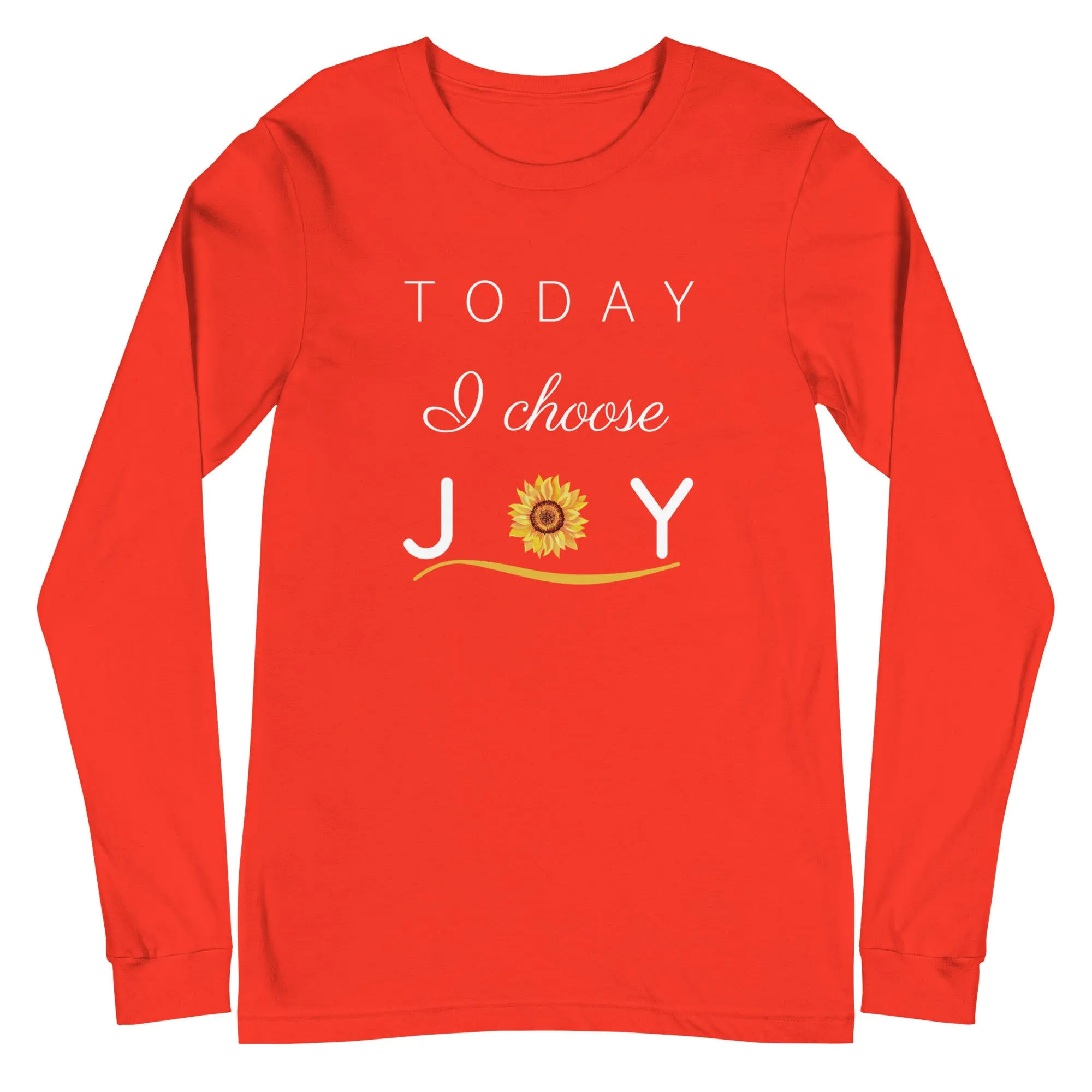 "Today I Choose Joy" Long Sleeve Tee - Several Colors Available